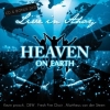 Heaven on earth 2008