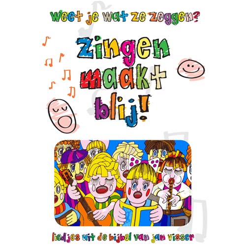 Zingen maakt blij muziekboek